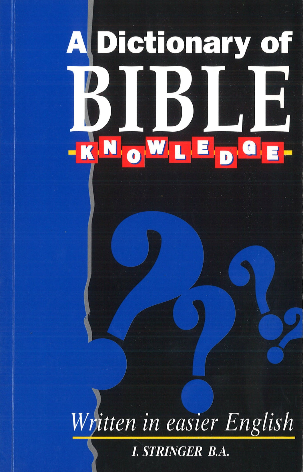 A Dictionary of Bible Knowledge - PDF Ebook